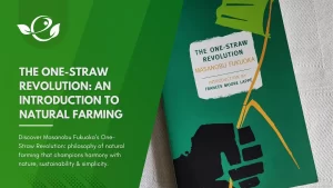 review the One-Straw Revolution