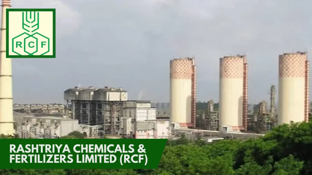 Rashtriya Chemicals Fertilizers Limited RCF