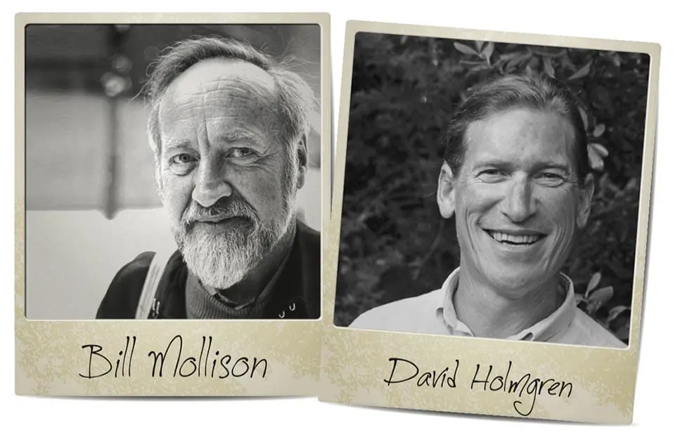 Bill Mollison and David Holmgren